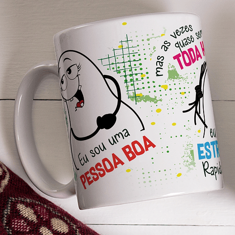 Arte Caneca Eu Sou uma Pessoa Boa Mas as vezes quase sempre toda hora eu me estresso rapidamente