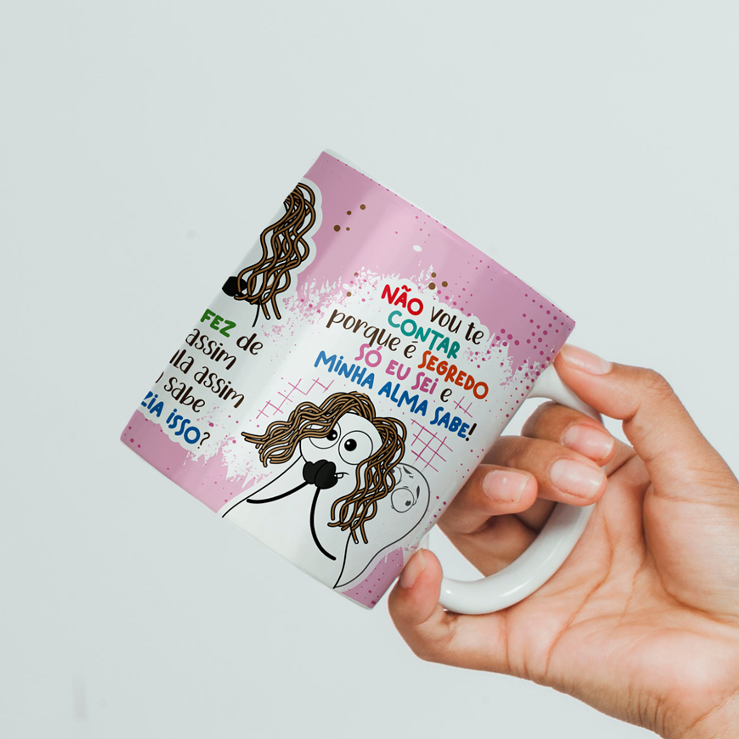 Arte Caneca Você é maluca a quanto tempo Png 6