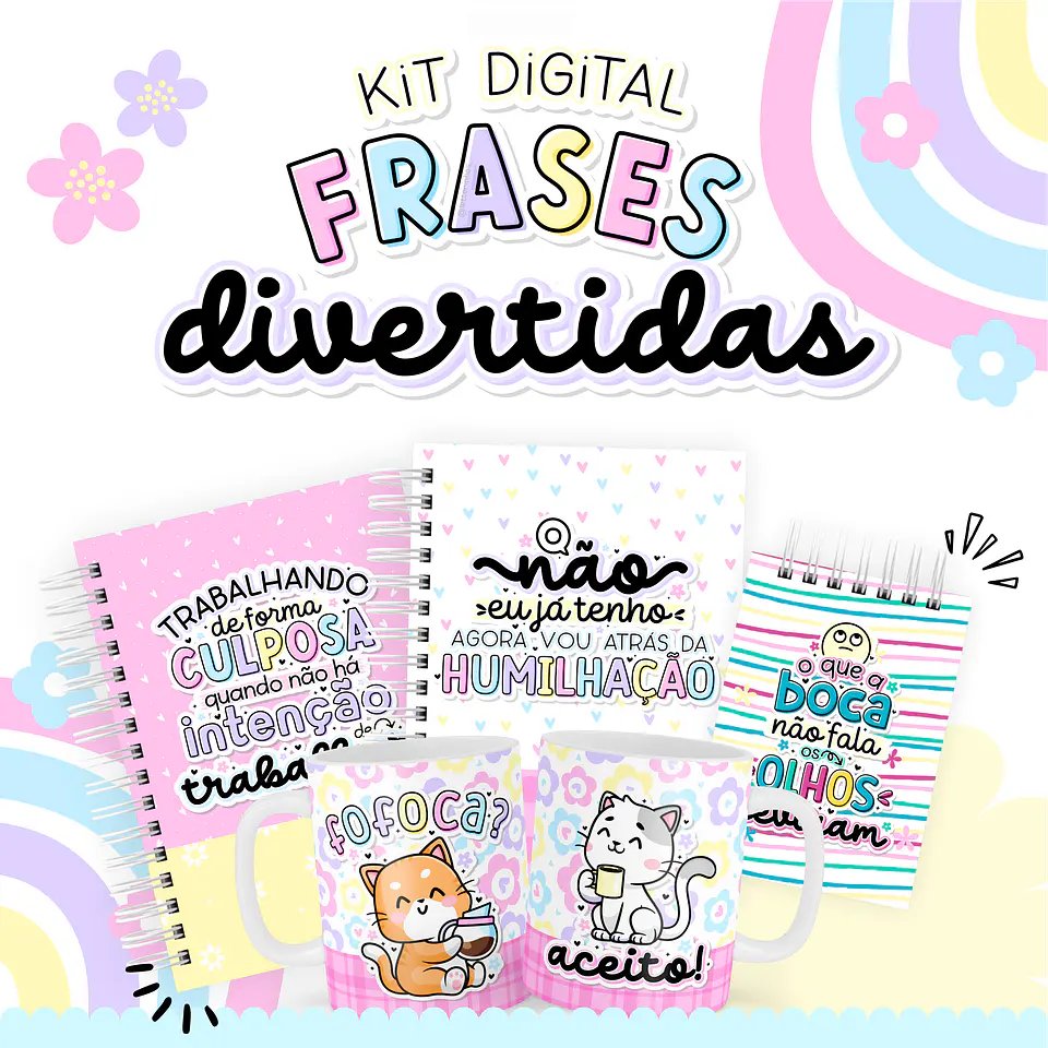 Arquivos Prontos para Impressão Frases Divertidas em Jpg 1