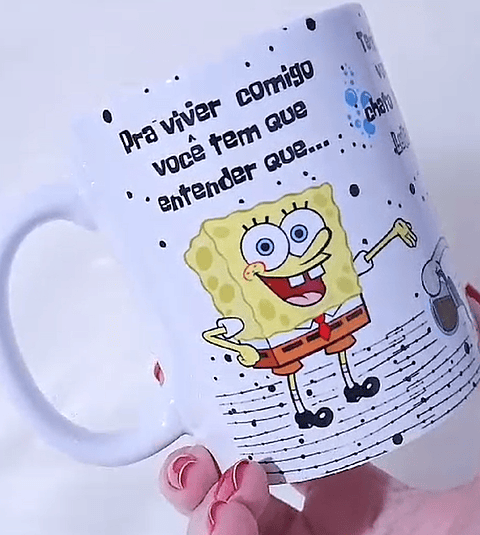 Arte Caneca Pra Viver comigo você tem que entender Bob Esponja Arquivo em Jpg