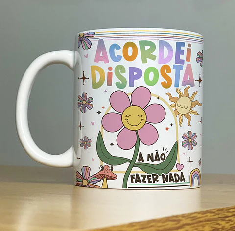 Arte Caneca Acordei disposta a não fazer nada Arquivo Png