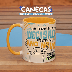 Arte Caneca Ano Novo Já tomei decisão neste ano vou cumprir as metas de 2010 Arquivo Png