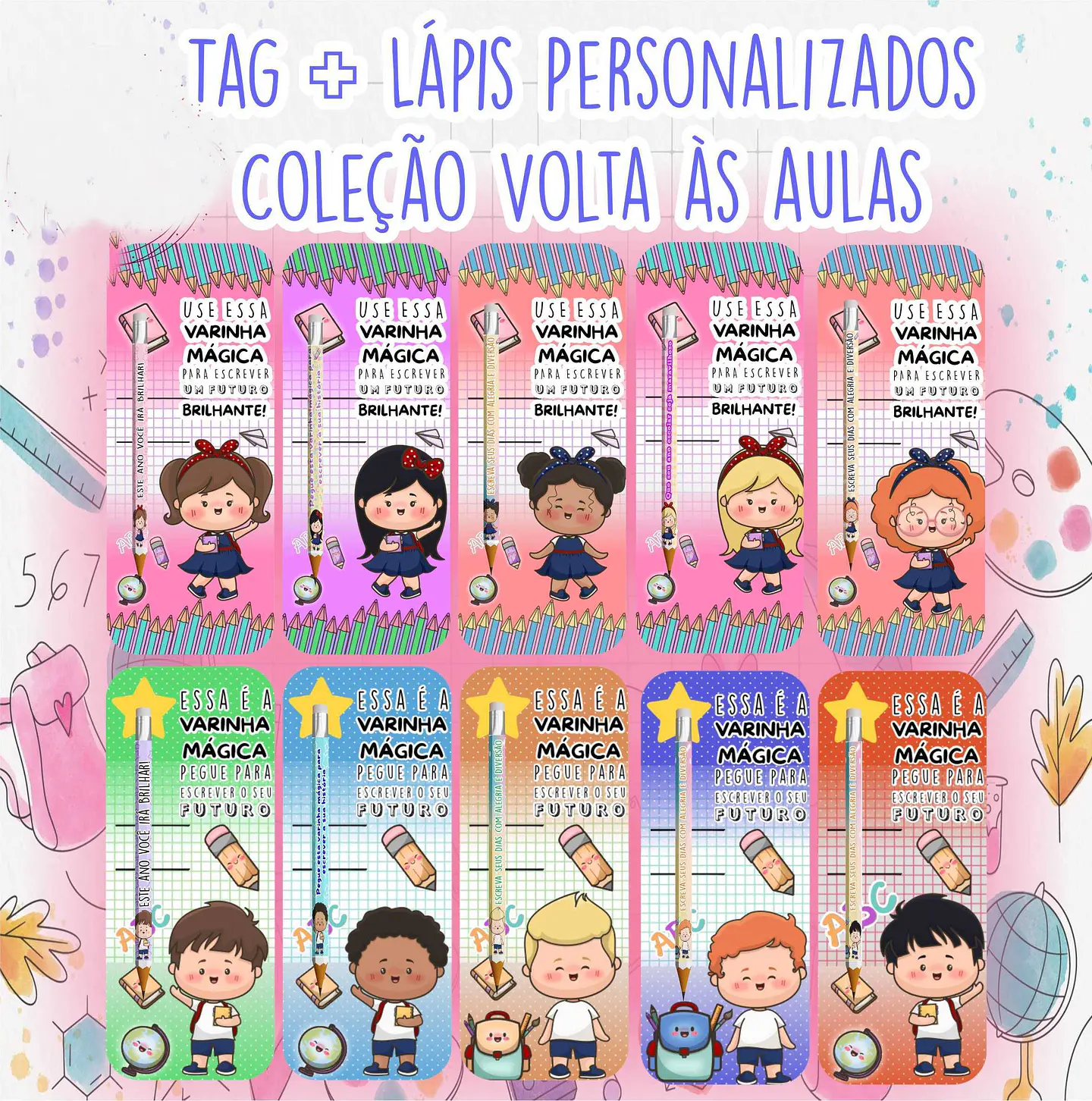 Arquivos para Tag e Lápis Volta as Aulas em em Editável  1