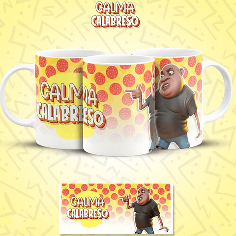 Arte Caneca Calma Calabreso Arquivo em Jpg  