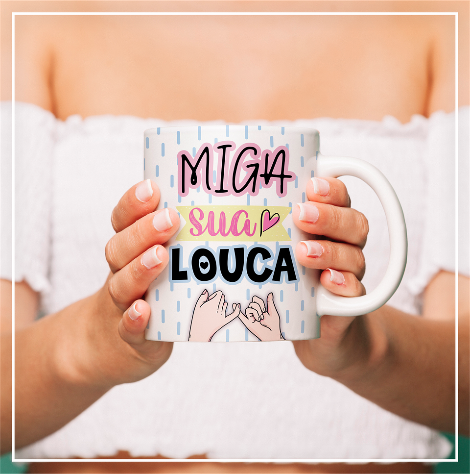 8 Artes para Caneca Amizade Amigas Arquivo Editável  6