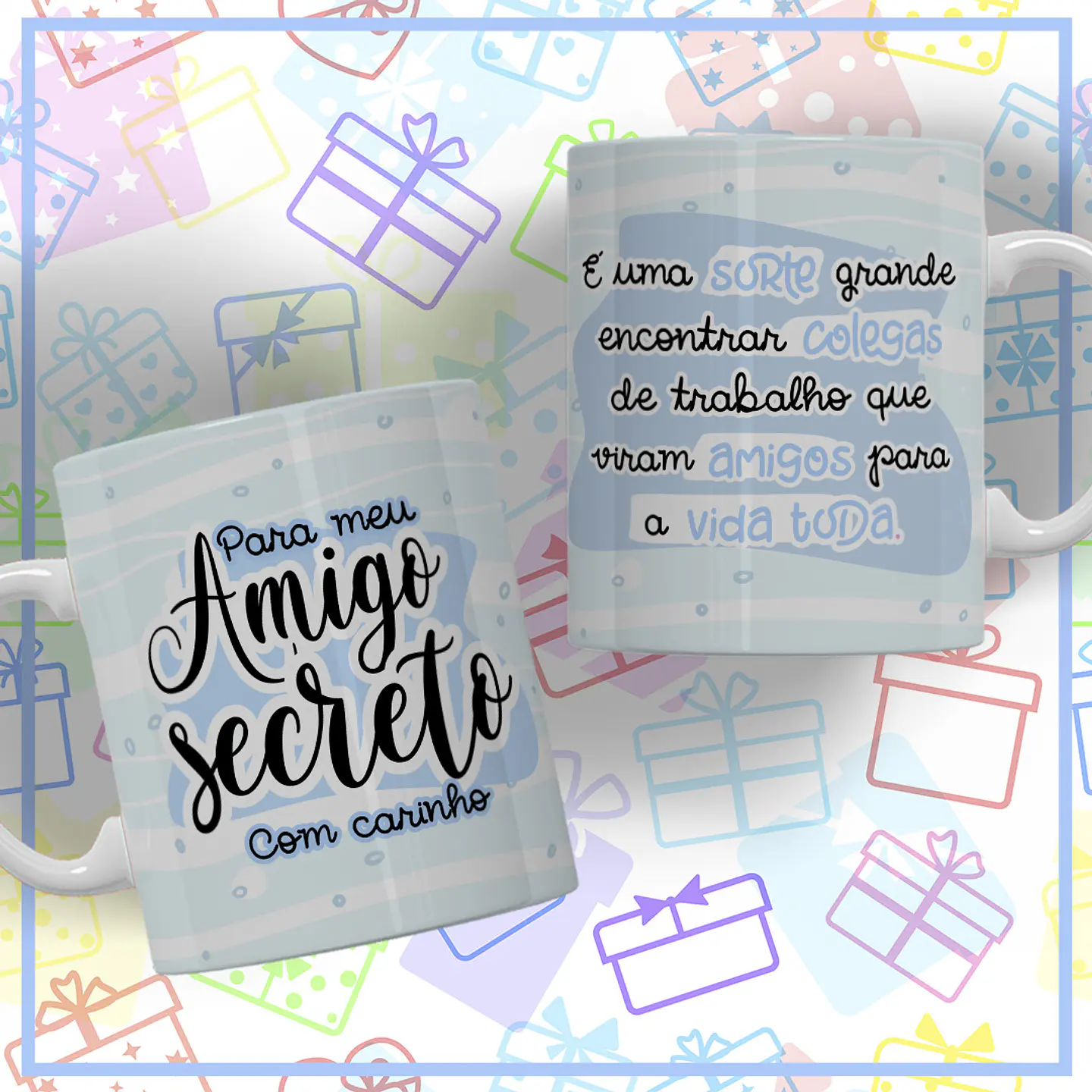 10 Artes para Caneca Amigo Secreto Arquivo Editável 3