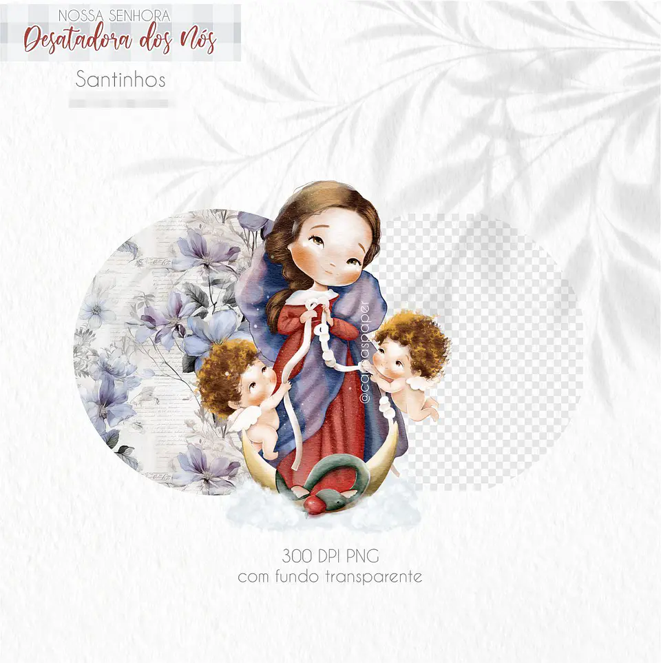 Kit Digital Nossa Senhora Desatadora de Nós Aquarela em Png   4