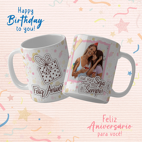 19 Artes para Caneca Aniversário Arquivo Editável