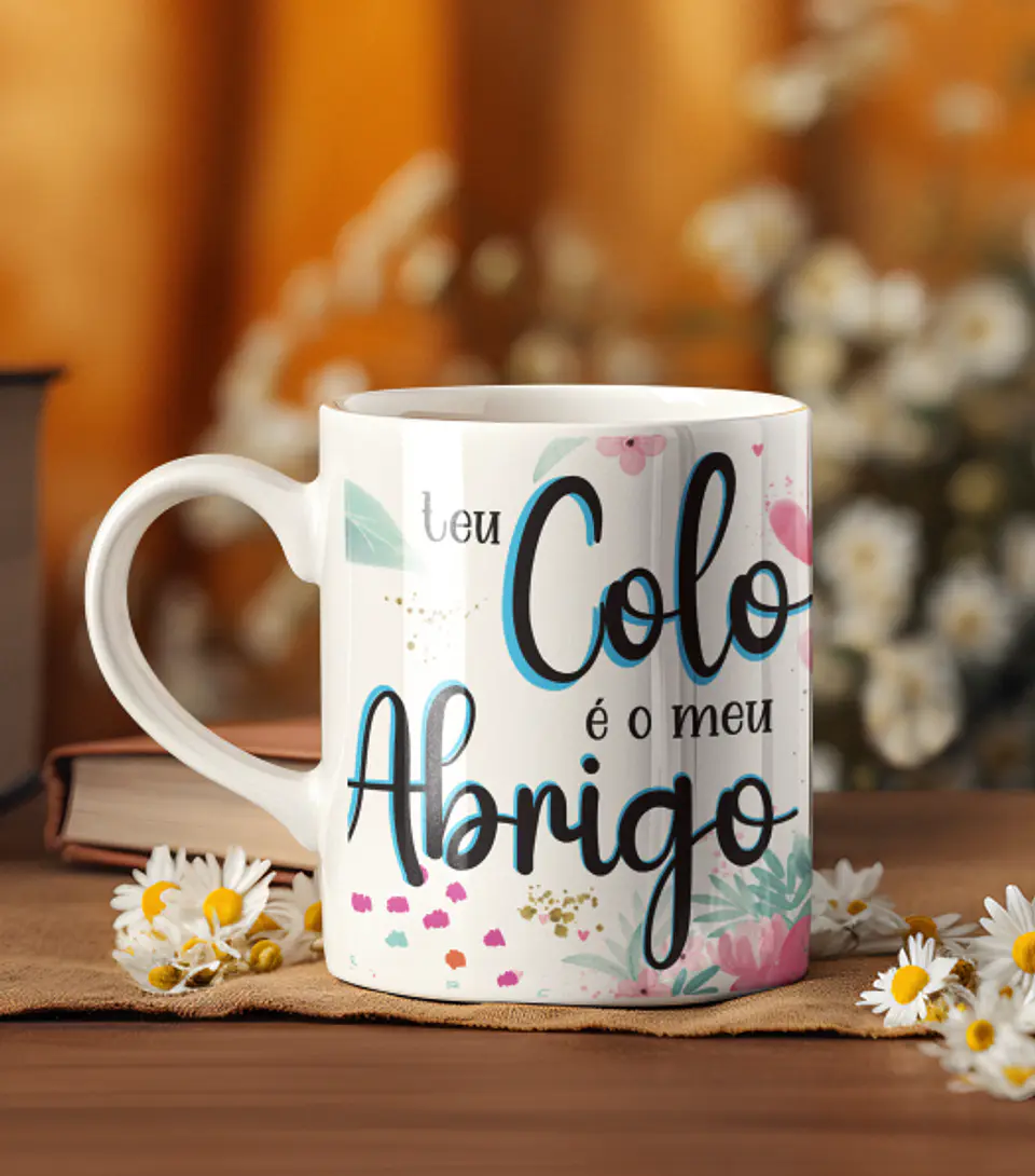 3 Artes para Caneca Mãe Teu colo é meu abrigo Arquivos Editável 2