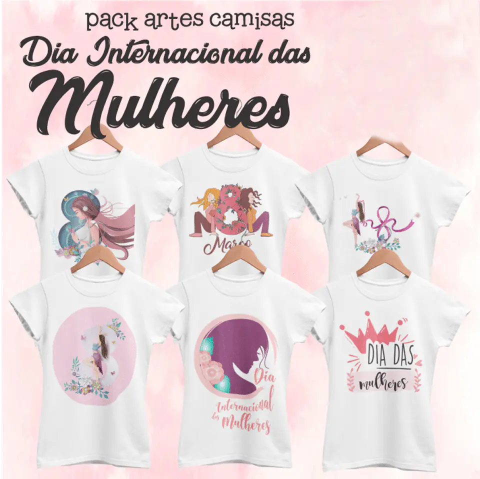 35 Artes para Camisa Dia das Mulheres Arquivos Editável 1
