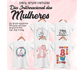 35 Artes para Camisa Dia das Mulheres Arquivos Editável