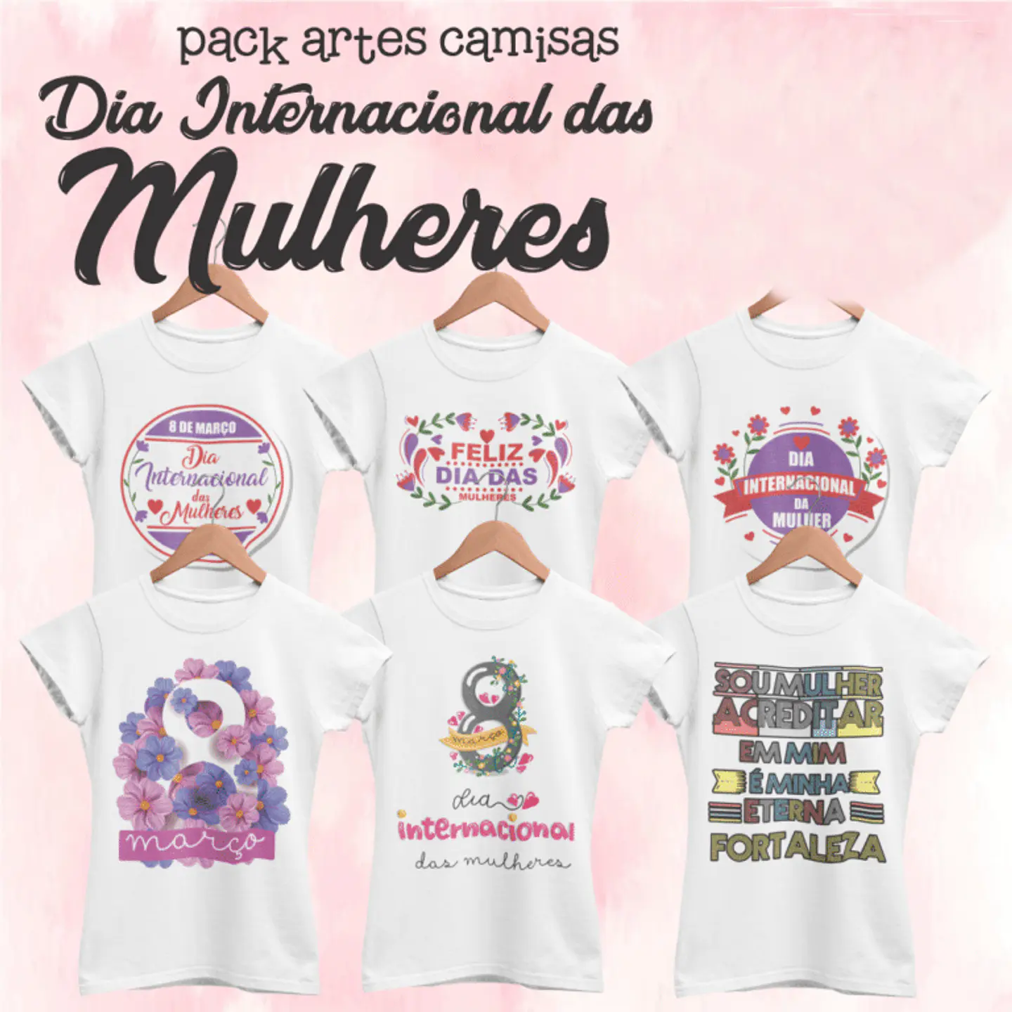 35 Artes para Camisa Dia das Mulheres Arquivos Editável 4