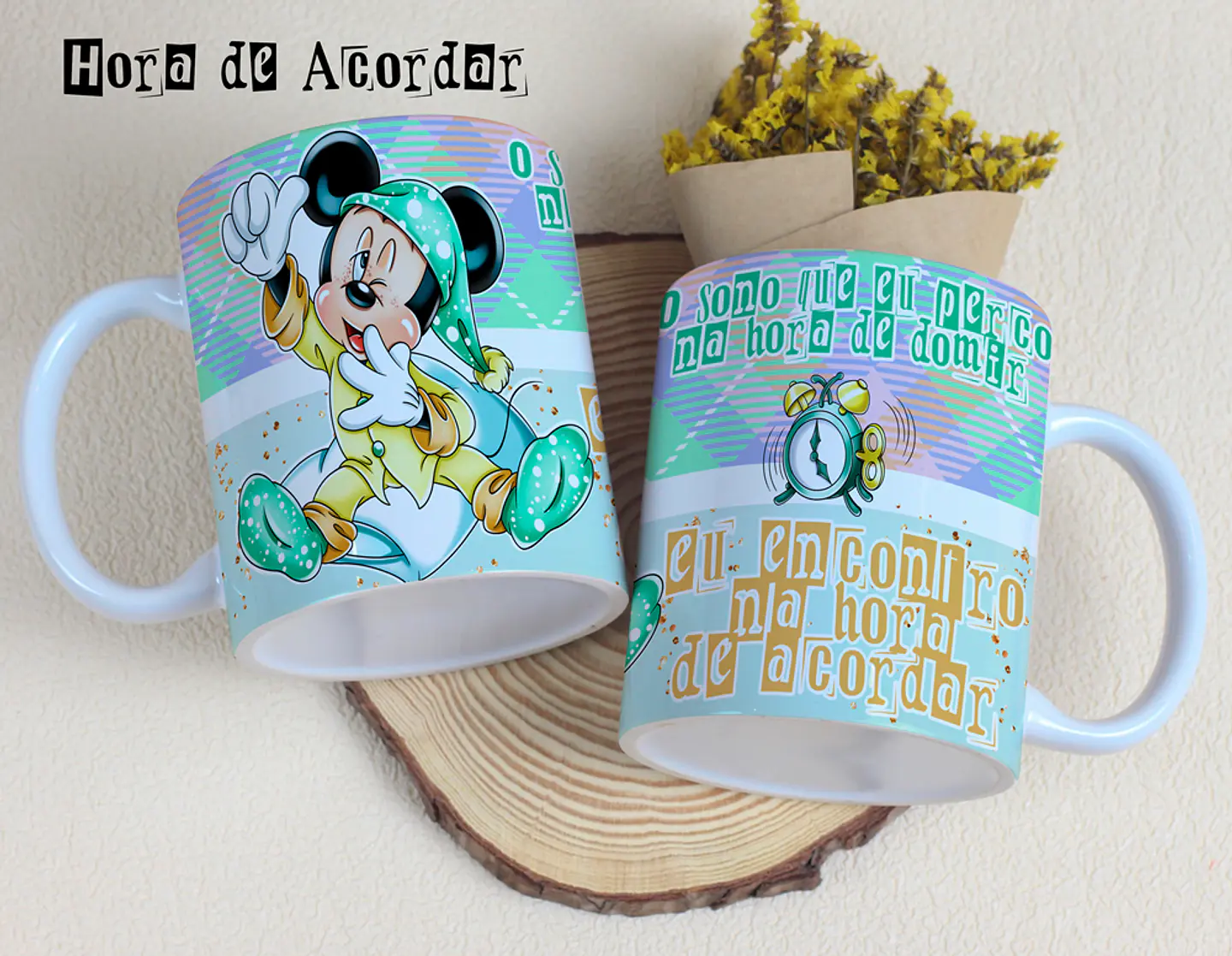 4 Artes para Caneca Hora de Acordar Disney Arquivos Editável 2