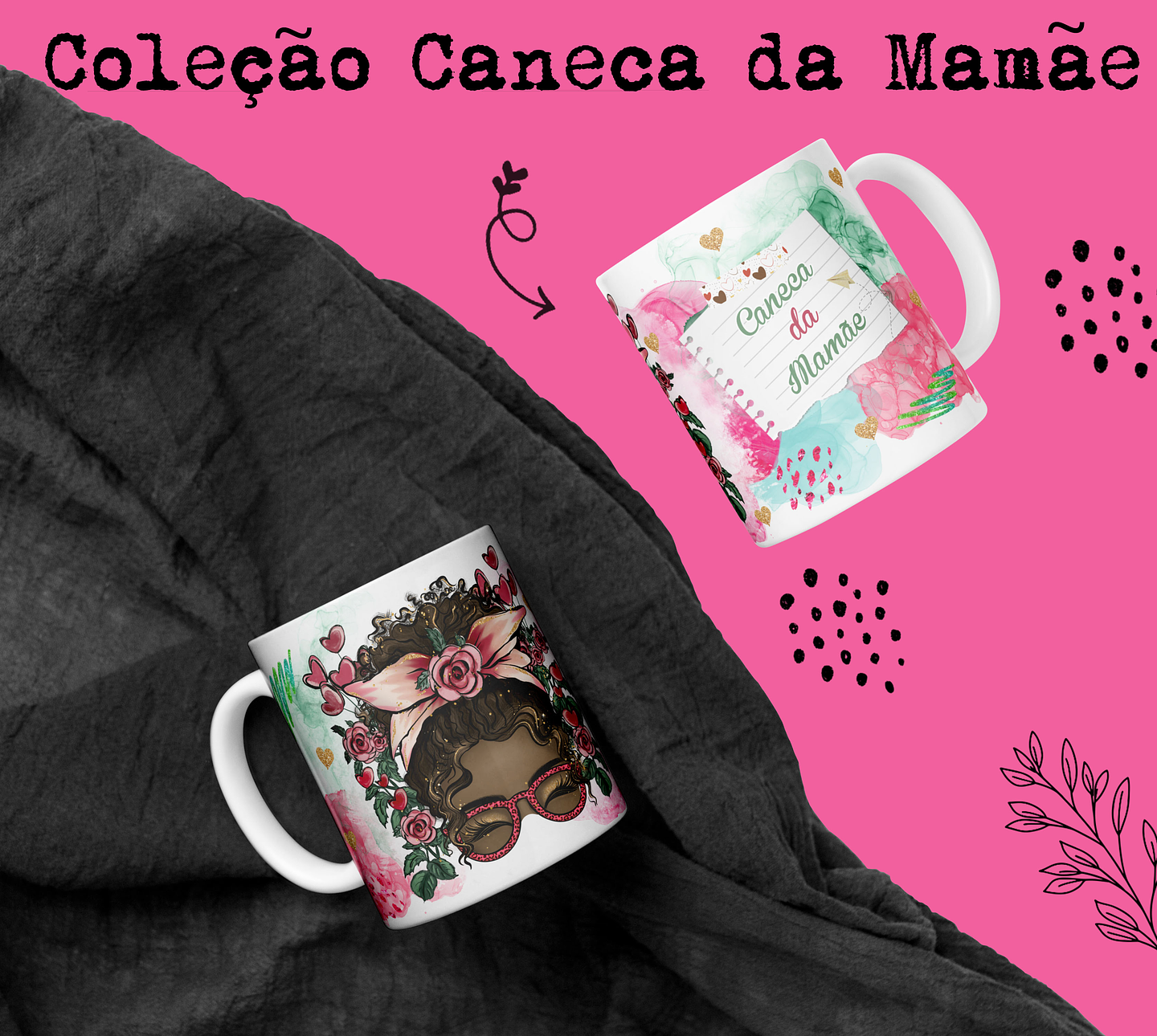 15 Artes Caneca Dia das Mães Arquivo Editável 4