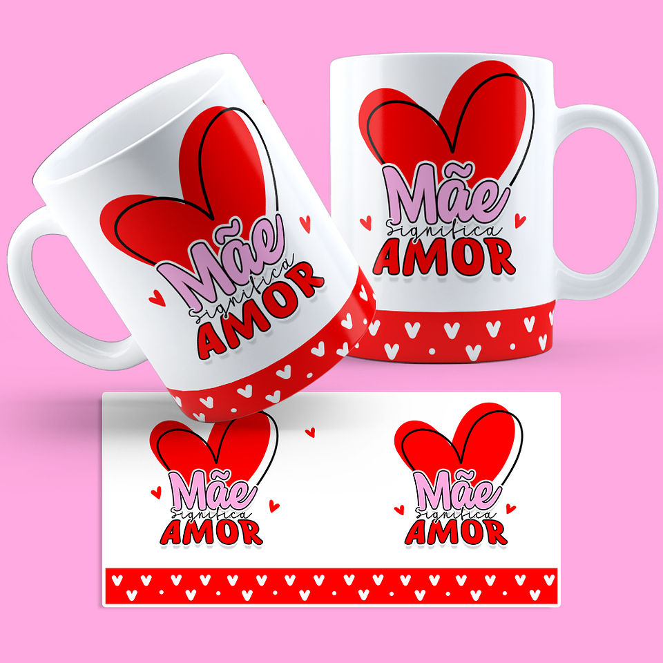 13 Artes Caneca Dia das Mães Arquivos Png  13