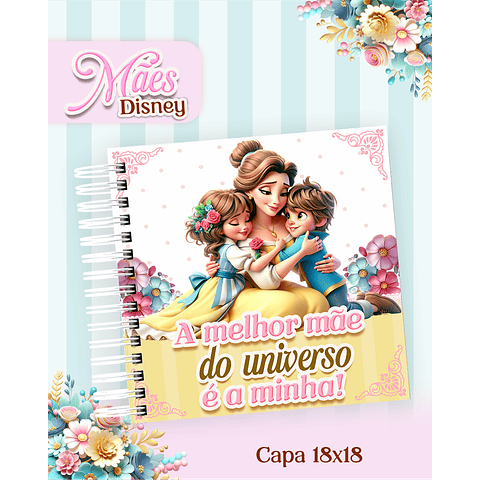 Arquivos para Encadernação Dia das Mães Princesas da Disney em Pdf e Png