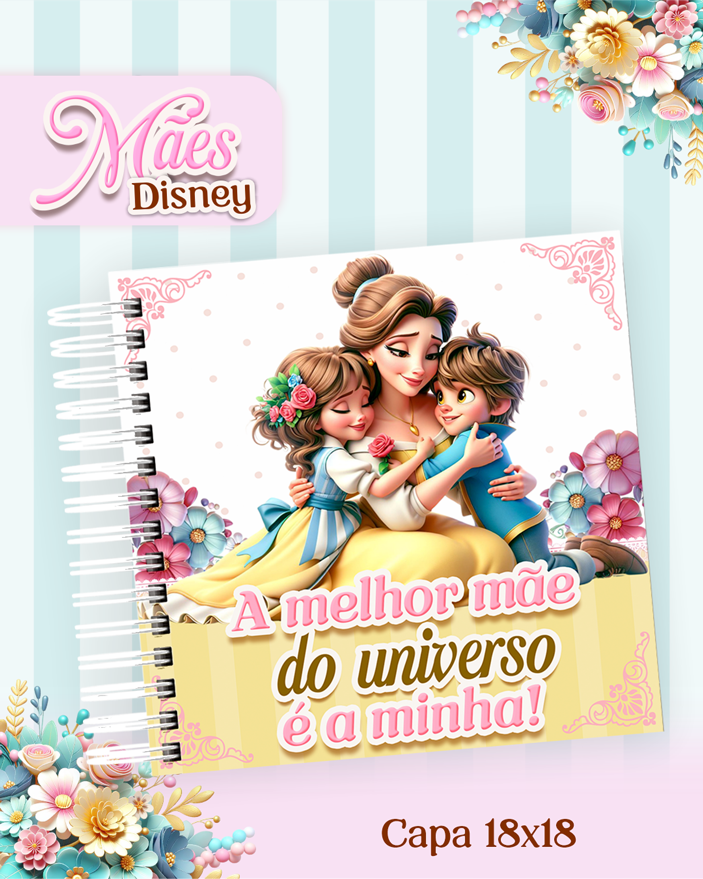Arquivos para Encadernação Dia das Mães Princesas da Disney em Pdf e Png 5
