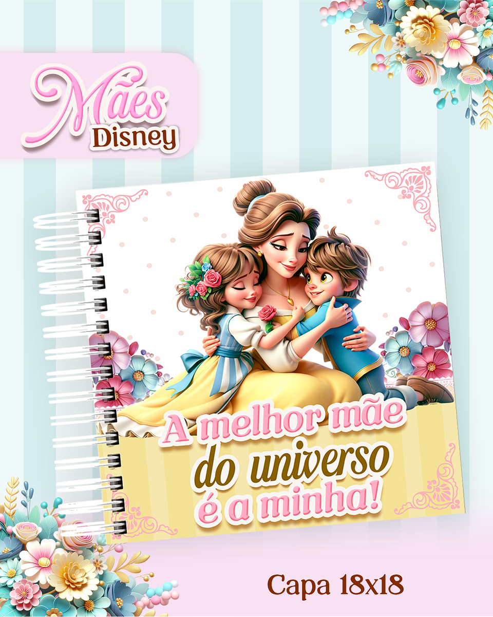 Arquivos para Encadernação Dia das Mães Princesas da Disney em Pdf e Png 5