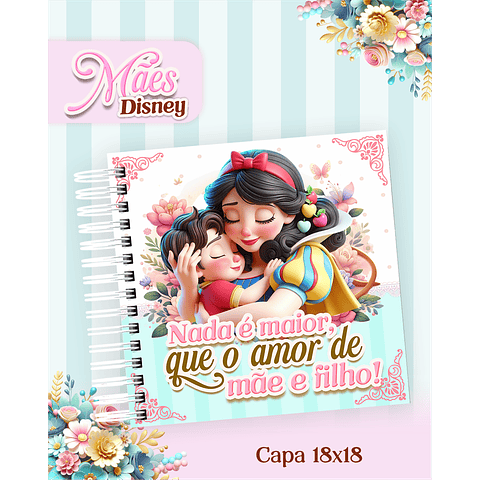 Arquivos para Encadernação Dia das Mães Princesas da Disney em Pdf e Png