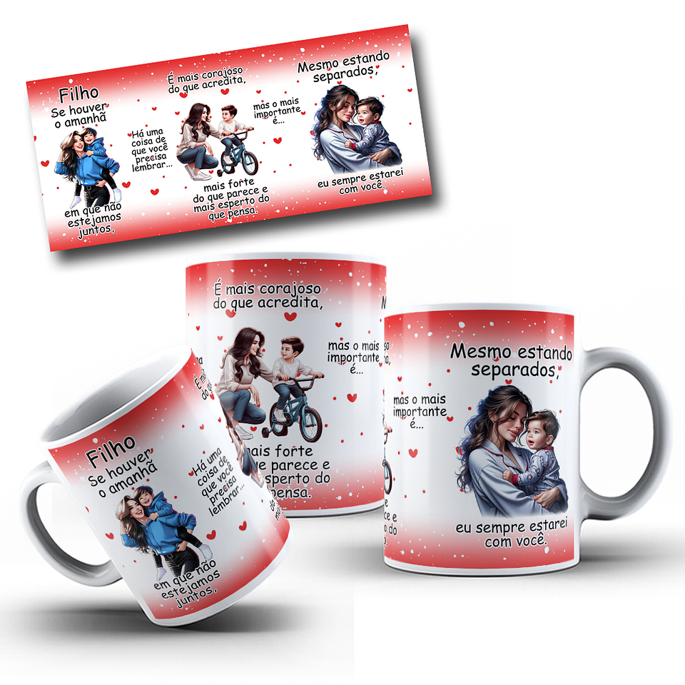 Artes Caneca Se Houver o amanhã em que não estejamos juntos - Filhos e Mães Arquivo Png  5