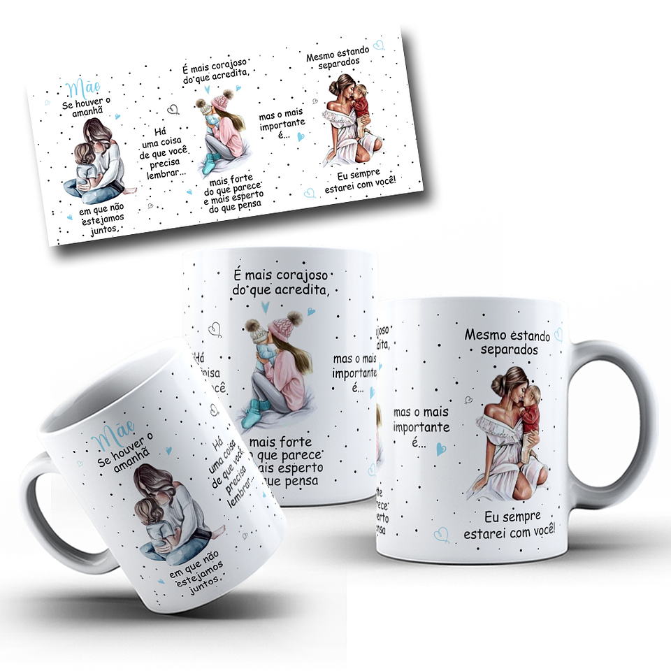 Artes Caneca Se Houver o amanhã em que não estejamos juntos - Mãe e Filho Arquivo Png   2