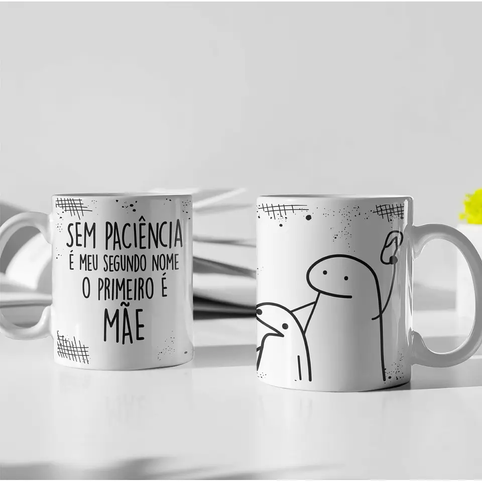 Arte Caneca Paciência é meu segundo nome o primeiro é sem Arquivo em Jpg 2