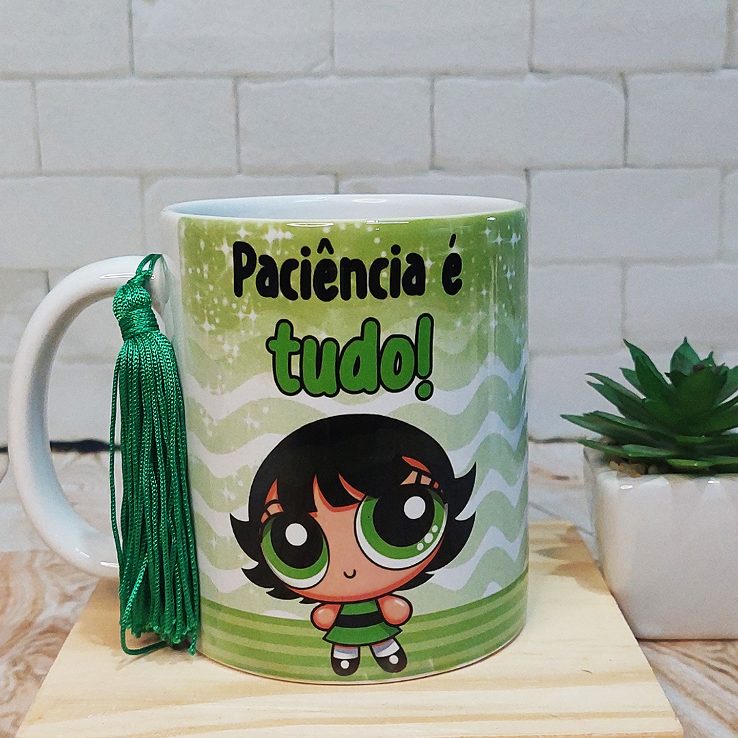 Arte para Caneca Paciência é tudo que eu não tenho - Meninas Super Poderosas Docinho Arquivo em Jpg  1