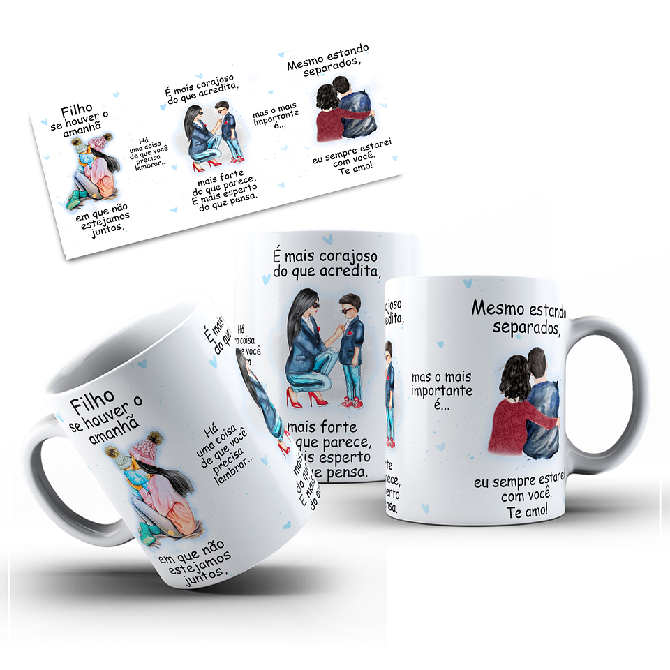 Artes Caneca Se Houver o amanhã em que não estejamos juntos - Mãe e Filho Arquivo Png  6