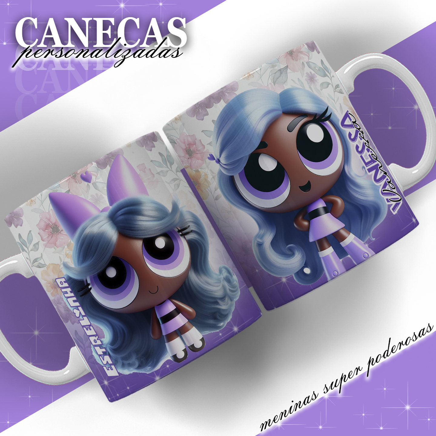 6 Artes para Caneca Meninas Super Poderosas 3d Arquivos em Jpg  2