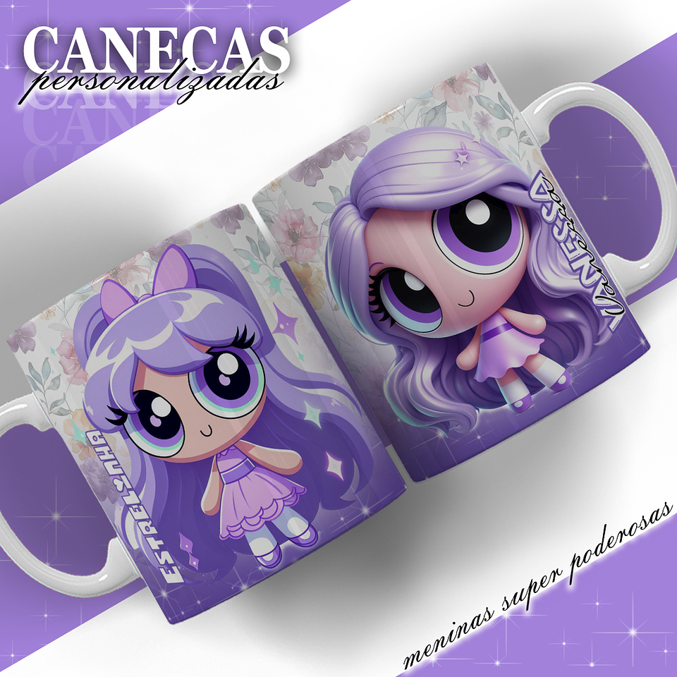 6 Artes para Caneca Meninas Super Poderosas 3d Arquivos em Jpg  3