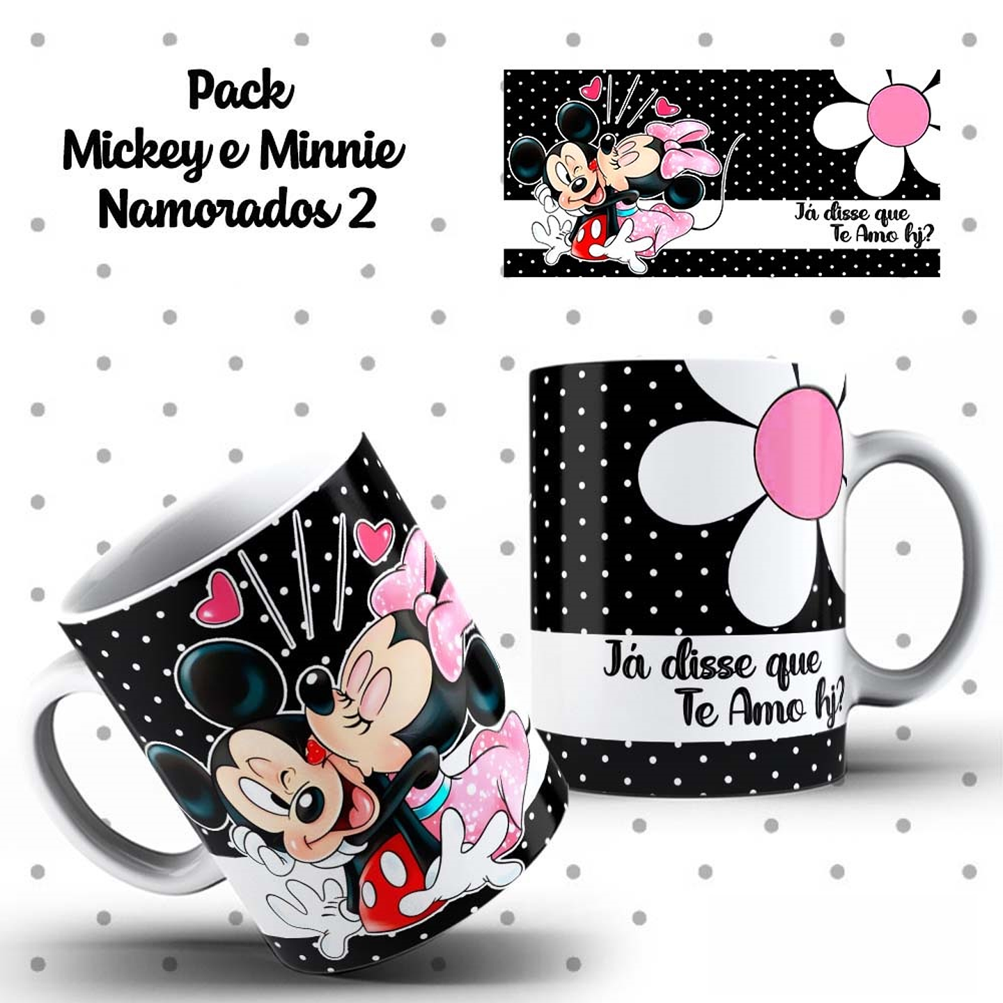 10 Artes Caneca Dia dos Namorados Mickey e Minnie Arquivos Editáveis 1