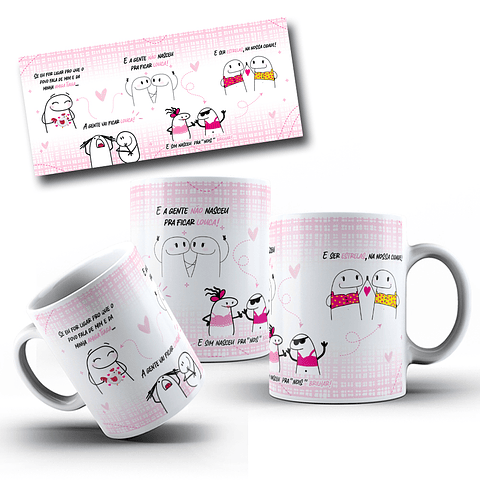 Arte para Caneca Flork Se eu for ligar pro que o povo fala de mim e da minha amiga Tiaga Arquivo em Jpg