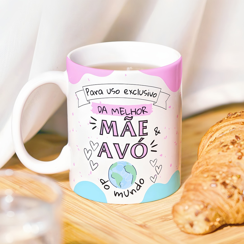 Arte para Caneca Para uso exclusivo da melhor Mãe e Avó do Mundo Arquivo em Jpg  1