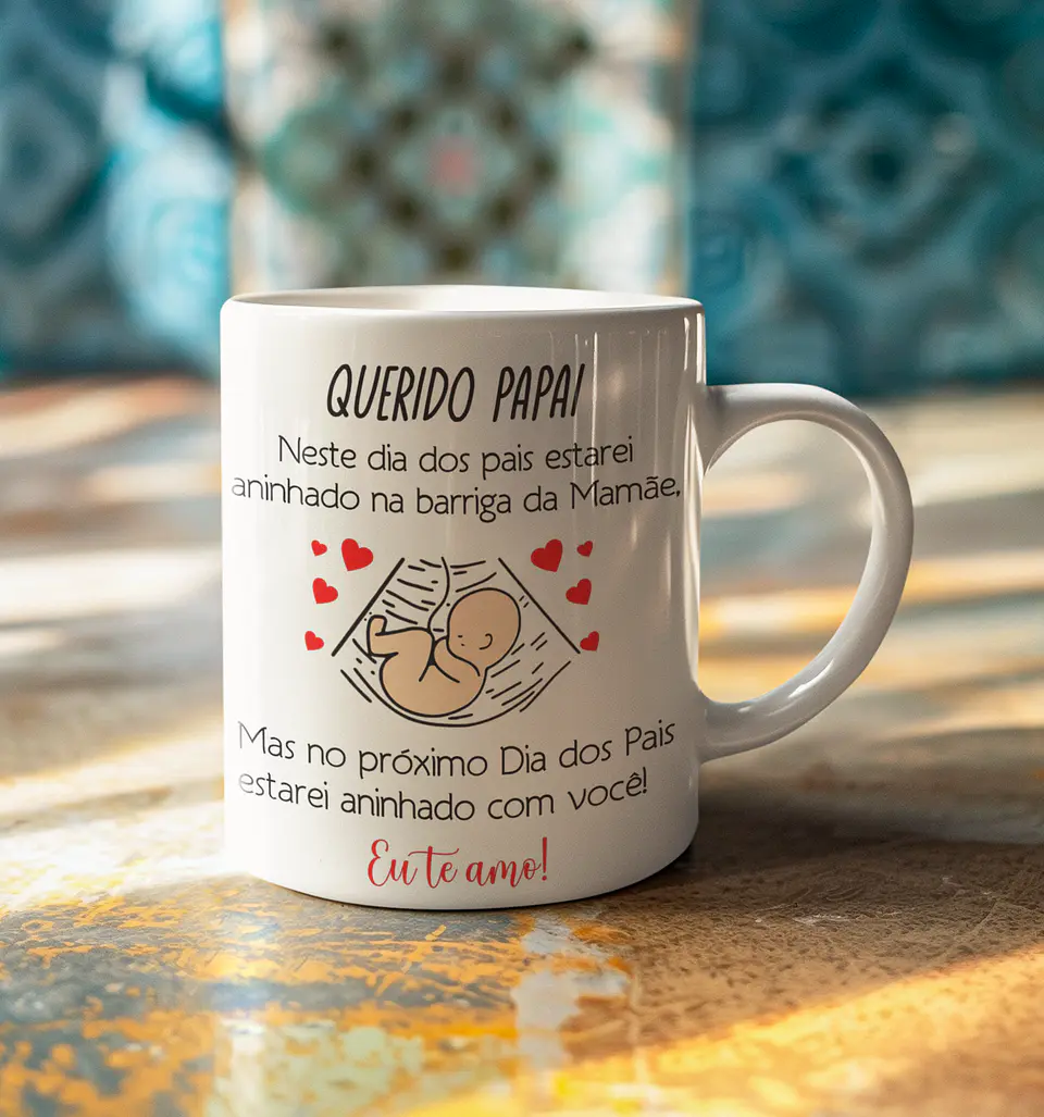 Arte Caneca Querido Papai neste dia dos pais estarei aninhado na barriga da mamãe Arquivo em Jpg 3