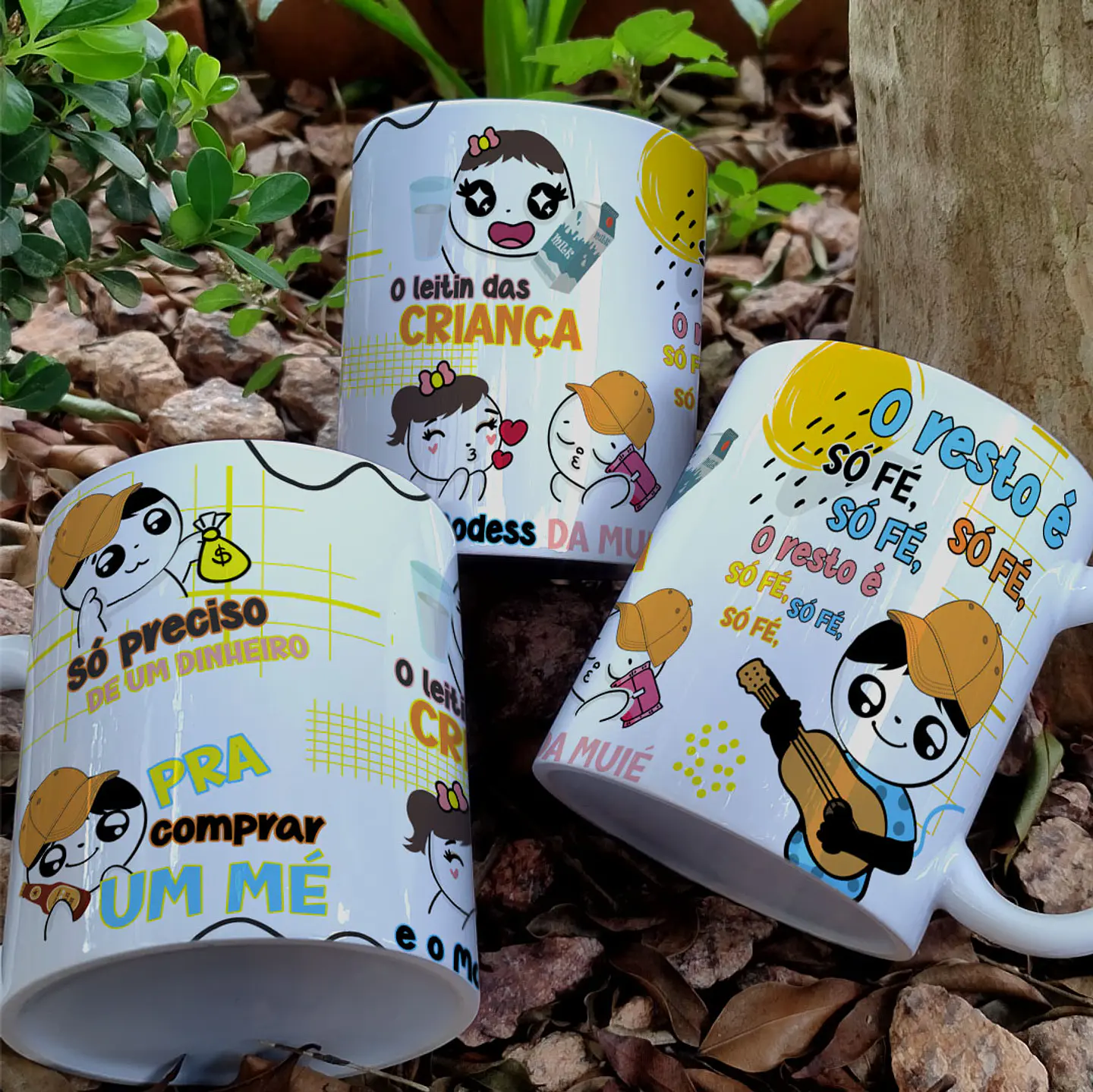Arte Caneca Só preciso de um dinheiro pra comprar um mé, o leitin das crianças e o modess da muié Arquivo em Jpg 1