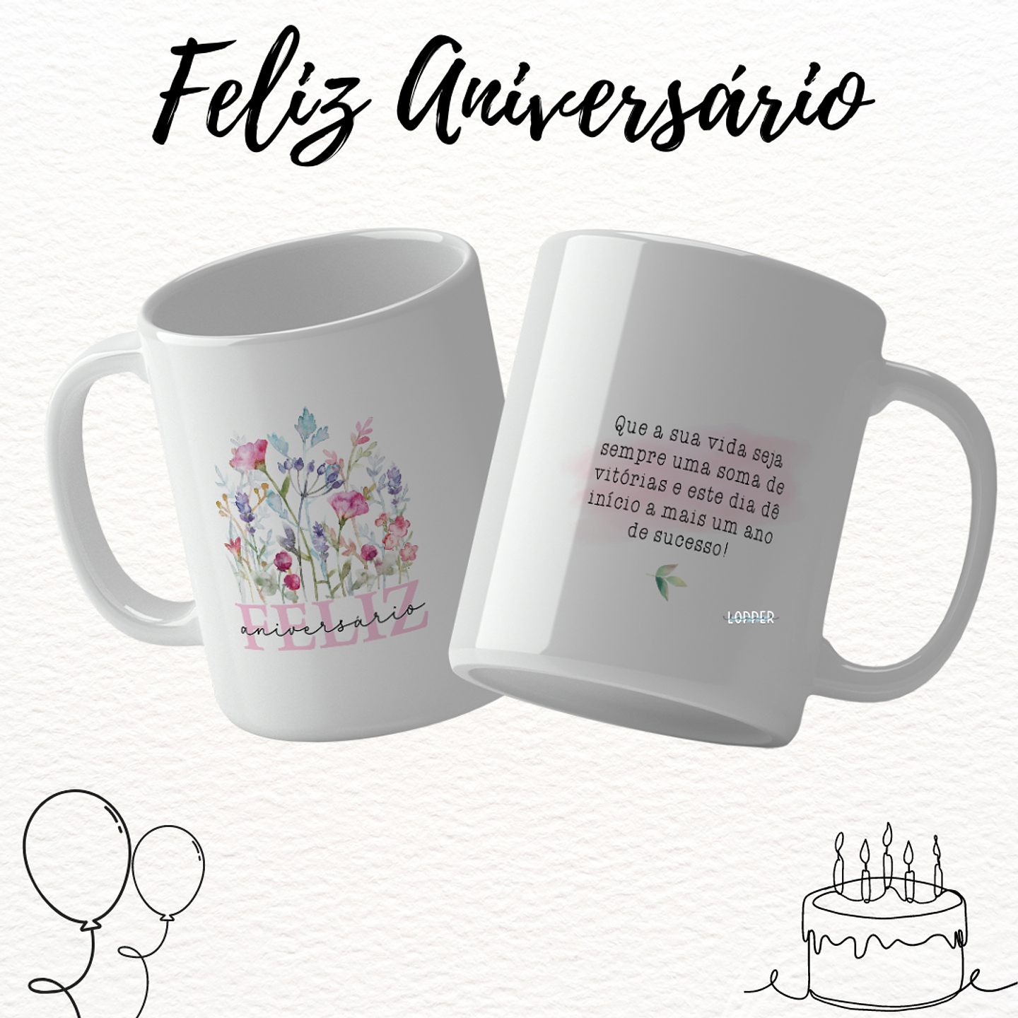 16 Artes para Caneca Feliz Aniversário Arquivo Editável 10