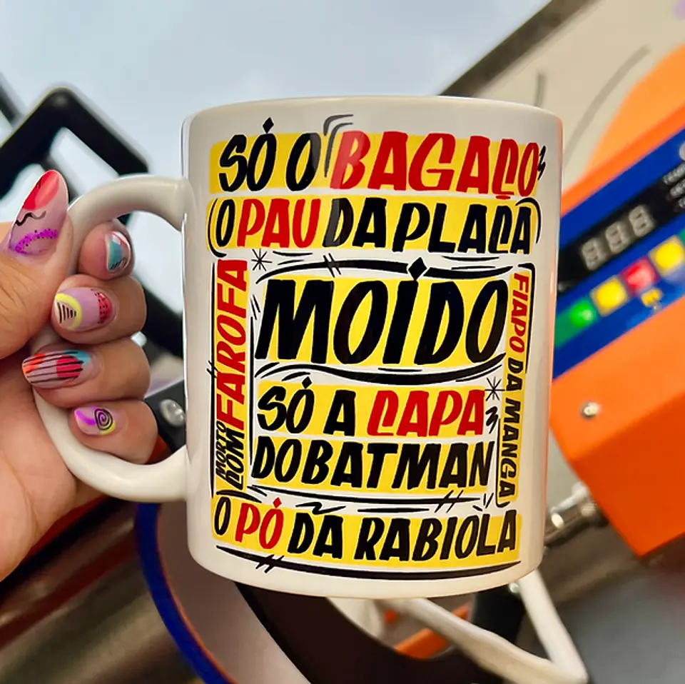 Arte para Caneca O pó da rabiola , só o bagaço, o pau da placa, só a capa do batman, Fiapo da manga, Arquivo em Jpg  1