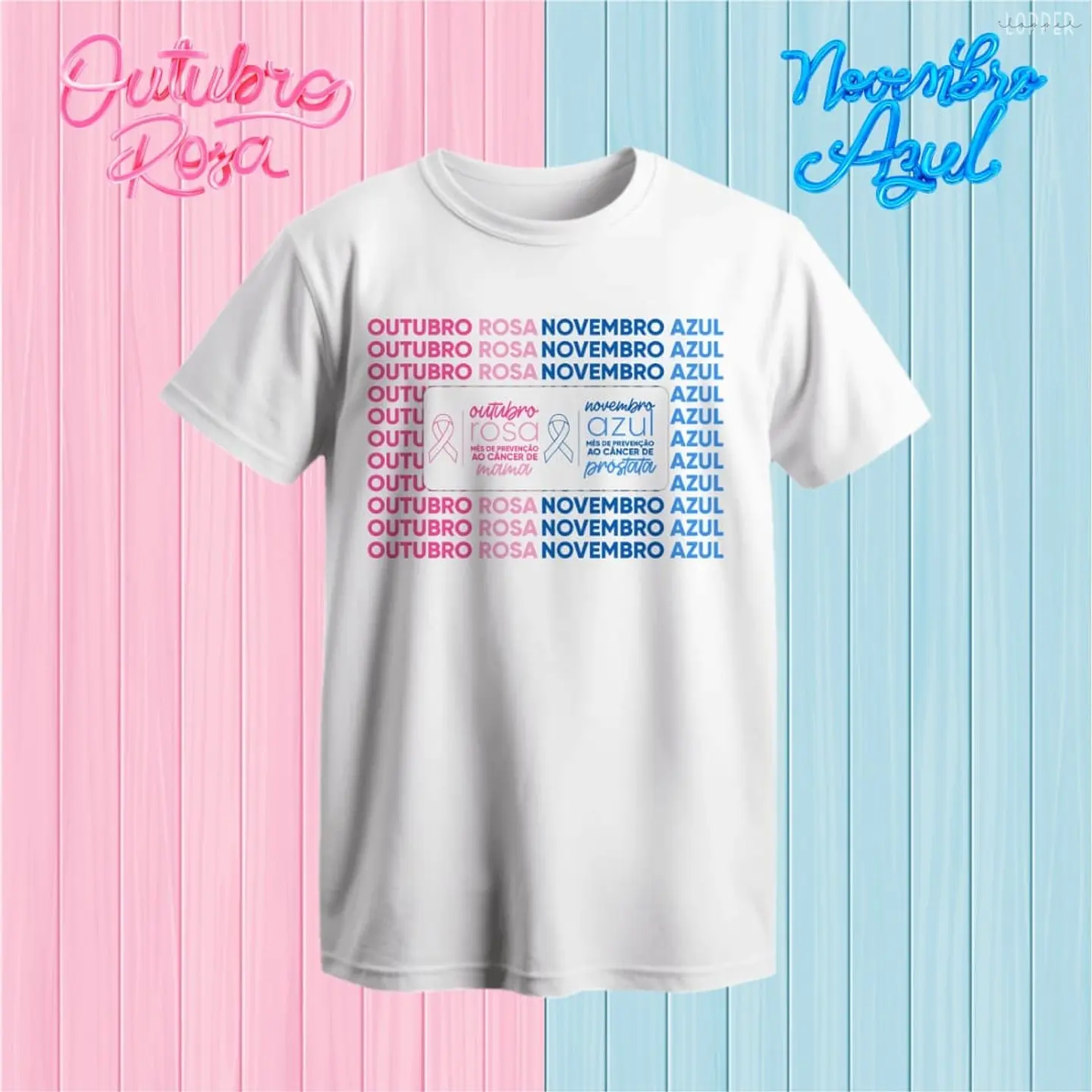 10 Artes para Camisa Outubro Rosa e Novembro Azul Arquivo Editável 1