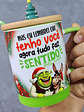 Artes Caneca Shuerk antes eu achava estranho o shuerk ter um amigo burro Natal Natalino Arquivo em Png  - Thumbnail 2