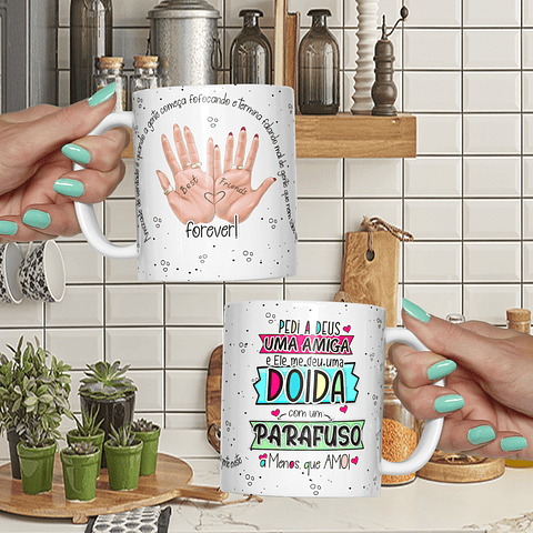 Arte Caneca Pedi a Deus uma amiga ele me deu uma doida com parafuso a menos que amo Arquivo Editável