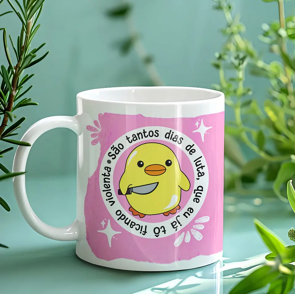 Artes para Caneca São tantos dias de luta que já estou ficando violenta Arquivo em Jpg 1