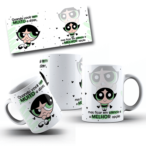 Artes Caneca Docinho Quando Você tem muito a dizer mas fica em silêncio é a melhor opção Arquivo em Jpg