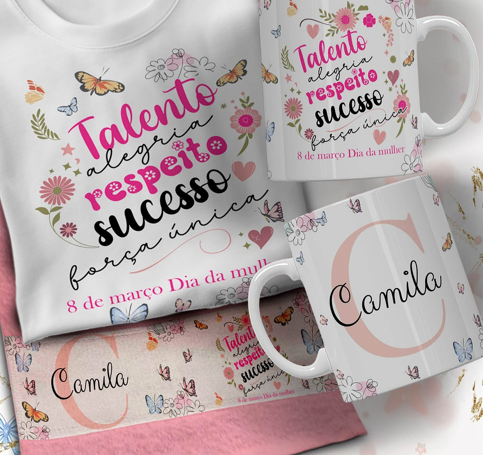 66 Artes para Caneca Camisa e Toalhinha Dia das Mulheres Arquivo em Editável  5
