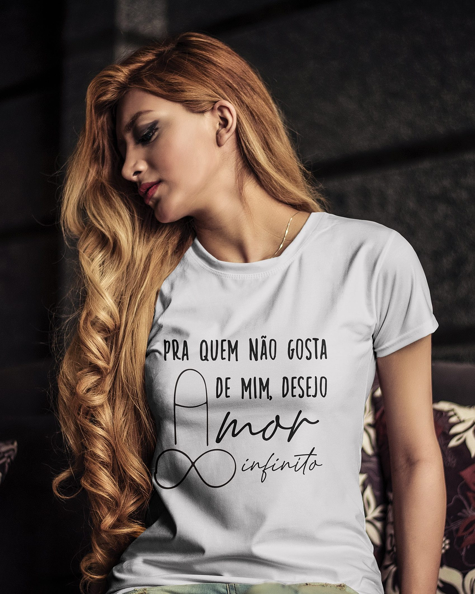 Artes Camisa Frase Para quem não gosta de mim desejo amor Infinito Arquivo Editável 1