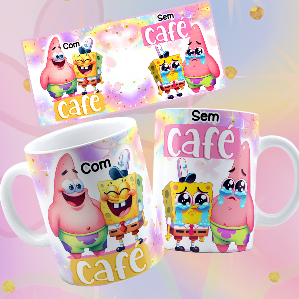 8 Artes para Caneca Bob Esponja e Amigos com Café e Sem café Arquivo em Png  1