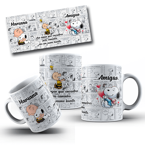 Arte Caneca Snoopy Aos anjos que encontrei pelo caminho dei um nome bonito. Amigos Gibi Arquivo Editável