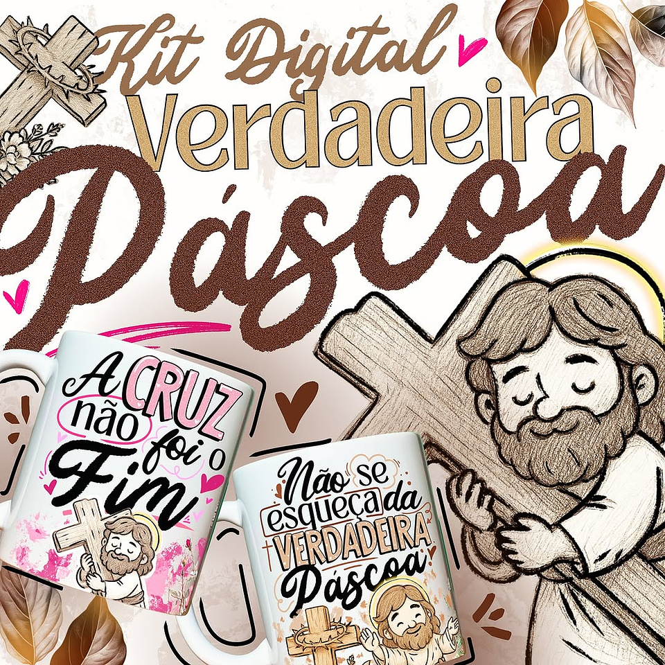 19 Artes para Caneca Páscoa Jesus Cristã Arquivo em Jpg 1