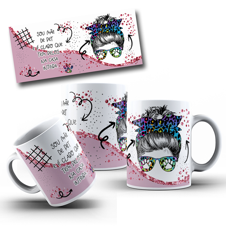 9 Artes para caneca Dia das Mães Sou Mae E É Claro Que em Png  2