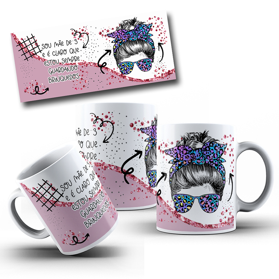 9 Artes para caneca Dia das Mães Sou Mae E É Claro Que em Png  6