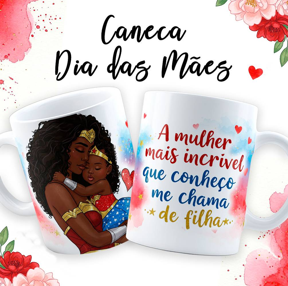 18 Artes para Caneca Dia das Mãe Maravilha em Jpg  3